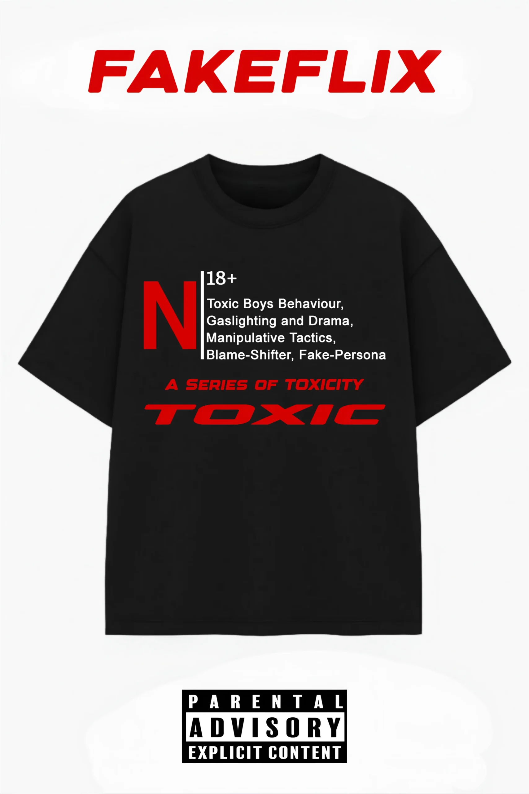 Toxic Boy Reality Oversized T-Shirt